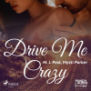 Drive Me Crazy (EN) Drive Me Crazy (EN)
