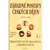 Záhadné postavy českých dějin 2.díl Záhadné postavy českých dějin 2.díl
