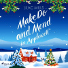 Make Do and Mend at Applewell (EN) Make Do and Mend at Applewell (EN)