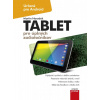 Tablet pre úplných začiatočníkov - Martin Herodek Tablet pre úplných začiatočníkov - Martin Herodek