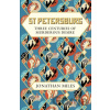 St Petersburg - Jonathan Miles St Petersburg - Jonathan Miles