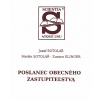 Poslanec obecného zastupiteľstva - Jozef Sotolář Poslanec obecného zastupiteľstva - Jozef Sotolář
