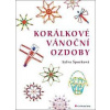 Korálkové vánoční ozdoby - Šporková Sylva Korálkové vánoční ozdoby - Šporková Sylva