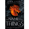 Name of All Things Name of All Things