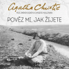 Pověz mi, jak žijete (Christie Mallowan - Hudečková Martina) - CD (MP3) Pověz mi, jak žijete (Christie Mallowan - Hudečková Martina) - CD (MP3)