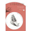 Lykke Nina V pokročilom štádiu Lykke Nina V pokročilom štádiu