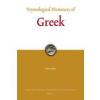 Etymological Dictionary of Greek 2010: 2 Volume set (Leiden Indo-European Etymological Dictionary) Etymological Dictionary of Greek 2010: 2 Volume set (Leiden Indo-European Etymological Dictionary)