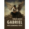Gabriel - Tomáš Benda Gabriel - Tomáš Benda