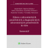 Zákon o zdravotnických prostředcích a diagnostických zdravotnických prostředcích - Jakub Král, Martin Kárász, Aneta Dostálová, Karolína Peštová, Stanislav Veros... Zákon o zdravotnických prostředcích a diagnostických zdravotnických prostředcích - Jakub Král, Martin Kárász, Aneta Dostálová, Karolína Peštová, Stanislav Veros...