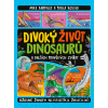 Divoký život dinosaurů - Mike Barfield, Paula Bossio (ilustrátor) Divoký život dinosaurů - Mike Barfield, Paula Bossio (ilustrátor)