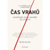 Čas vrahů Anatomie zla a naděje 20 století - Nutil Petr Čas vrahů Anatomie zla a naděje 20 století - Nutil Petr