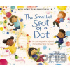 The Smallest Spot of a Dot - Linsey Davis, Michael Tyler The Smallest Spot of a Dot - Linsey Davis, Michael Tyler