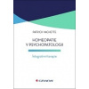 Homeopatie v psychopatologii (Patrick Vachette ) Homeopatie v psychopatologii (Patrick Vachette )