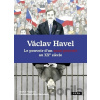 Václav Havel - Martin Vopěnka, Eva Bartošová (ilustrátor) Václav Havel - Martin Vopěnka, Eva Bartošová (ilustrátor)