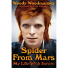 Spider from Mars - Woody Woodmansey Spider from Mars - Woody Woodmansey