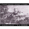 eské hrady zámky a tvrze IV. - Střední Čechy - Heber Franz Alexander eské hrady zámky a tvrze IV. - Střední Čechy - Heber Franz Alexander