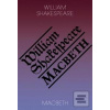 Macbeth (William Shakespeare) Macbeth (William Shakespeare)