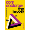 Bezzle (Doctorow Cory Doctorow)(Brožovaná) Bezzle (Doctorow Cory Doctorow)(Brožovaná)