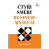 Čtyři směry business myšlení Čtyři směry business myšlení