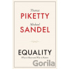 Equality - Michael J. Sandel, Thomas Piketty Equality - Michael J. Sandel, Thomas Piketty