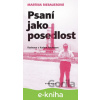 E-kniha Psaní jako posedlost - Karel Pacner, Martina Riebauerová E-kniha Psaní jako posedlost - Karel Pacner, Martina Riebauerová