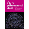 Čtyři přirozenosti duše Čtyři přirozenosti duše