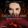 Čachtická paní - Jožo Nižnánsky (mp3 audiokniha) Čachtická paní - Jožo Nižnánsky (mp3 audiokniha)