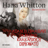 Adam ze Zbraslavi a případ královských diplomatů - Hana Whitton (mp3 audiokniha) Adam ze Zbraslavi a případ královských diplomatů - Hana Whitton (mp3 audiokniha)