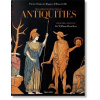 The Complete Collection of Antiquities - Pierre d' Hancarville, Madeleine Gisler-Huwiler, Sebastian Schütze The Complete Collection of Antiquities - Pierre d' Hancarville, Madeleine Gisler-Huwiler, Sebastian Schütze