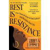Rest Is Resistance Rest Is Resistance
