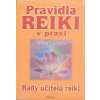 Pravidla Reiki v praxi - Frank Doerr Pravidla Reiki v praxi - Frank Doerr