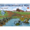 Das geheimnisvolle Prag - Lucie Seifertová Das geheimnisvolle Prag - Lucie Seifertová