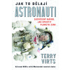 Jak to dělají astronauti Jak to dělají astronauti
