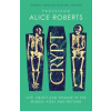 Crypt (ALICE ROBERTS)(Pevná) Crypt (ALICE ROBERTS)(Pevná)