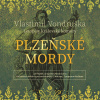 Plzeňské mordy - Letopisy královské komory (Vondruška - Hyhlík Jan) - CD (MP3) Plzeňské mordy - Letopisy královské komory (Vondruška - Hyhlík Jan) - CD (MP3)