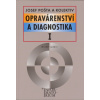 Opravárenství a diagnost… (Josef Pošta) Opravárenství a diagnost… (Josef Pošta)