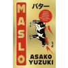 Maslo - Asako Yuzuki Maslo - Asako Yuzuki