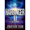 The Harbinger II: The Return (Pevná) The Harbinger II: The Return (Pevná)