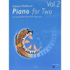 Piano for Two Vol. 2 pre klavír a štyri ruky Piano for Two Vol. 2 pre klavír a štyri ruky