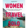 Lonely Planet Women Travel Solo Lonely Planet Women Travel Solo