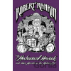The Mechanical Messiah and Other Marvels of the Modern Age - Robert Rankin The Mechanical Messiah and Other Marvels of the Modern Age - Robert Rankin