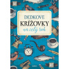 Dedkove krížovky na celý rok Dedkove krížovky na celý rok
