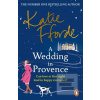A Wedding in Provence (Katie Ffordeová) A Wedding in Provence (Katie Ffordeová)