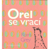 Grey Romi: Orel se vrací (Pokračování knihy Jmenuji se Orel, nominované na cenu Magnesia Litera, přináší další příběhy z Jihočeského dvorku, slepičky s literárním jménem Orel. ( 126 str. V5) (vydání B Grey Romi: Orel se vrací (Pokračování knihy Jmenuji se Orel, nominované na cenu Magnesia Litera, přináší další příběhy z Jihočeského dvorku, slepičky s literárním jménem Orel. ( 126 str. V5) (vydání B