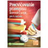 Taktik Precvičovanie pravopisu pre 6. ročník Taktik Precvičovanie pravopisu pre 6. ročník
