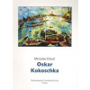 Oskar Kokoschka - Miroslav Klivar Oskar Kokoschka - Miroslav Klivar
