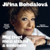 Můj život mezi slzami a smíchem Můj život mezi slzami a smíchem