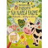 Zvieratá na našej farme - Moja hracia knižka Zvieratá na našej farme - Moja hracia knižka