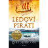 Ledoví piráti - Dirk Husemann Ledoví piráti - Dirk Husemann