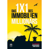 Das 1x1 des Immobilien Millionärs (Florian Roski)(Brožovaná) Das 1x1 des Immobilien Millionärs (Florian Roski)(Brožovaná)